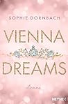 Vienna Dreams by Sophie Dornbach