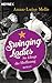 Swinging Ladies – So klingt die Hoffnung: Roman (German Edition)
