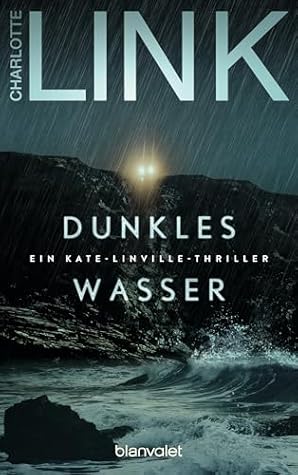 Dunkles Wasser (Kate Linville #5)