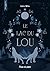 Le Lac du Lou (French Edition)