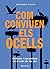 Com conviuen els ocells: Colònies i comunitats en el món de les aus