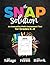 The SNAP Solution: An Innovative Math Assessment Tool for Grades K–8 (A step-by-step framework for implementing the SNAP) (Mathematics)