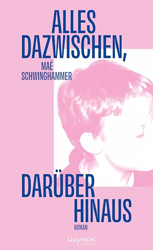 Alles dazwischen, darüber hinaus (Kindle Edition)