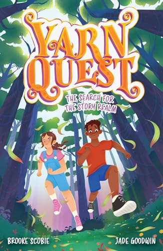 Yarn Quest 1: The Search for the Story Realm (Kindle Edition)