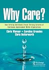 Why Care?: How Th...