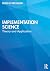 Implementation Science: The...