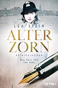 Alter Zorn (Die Ida-Rabe-Reihe 3)