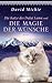 Die Katze des Dalai Lama und die Magie der Wünsche: Roman - Band 6 der Romanreihe (Romanreihe Katze des Dalai Lama) (German Edition)