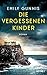 Die vergessenen Kinder: Roman (German Edition)