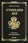 Cthulhus Ruf. Die...