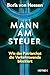 Mann am Steuer: Wie das Patriarchat die Verkehrswende blockiert (German Edition)