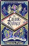 The Colour of Revenge by Cornelia Funke
