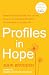 Profiles in Hope: Fifteen A...