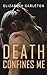 Death Confines Me (Family C...
