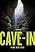 Cave-In: a novel