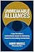 Unbreakable Alliances: A Sp...