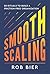 Smooth Scaling: Twenty Ritu...