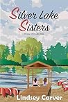 Silver Lake Sisters (Silver Lake Series Book 2) Book cover for Silver Lake Sisters (Silver Lake Series Book 2)