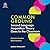 Common Ground: Second Language Acquisition Theory Goes to the Classroom