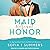 Maid without Honor (Forbidden Promises)