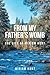 From My Father's Womb by Miriam Hunt