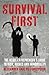 Survival First: The Rebel E...