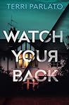 Watch Your Back