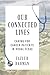 Our Connected Lives: Caring...