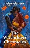 Book cover for The Witchslayer Chronicles