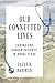 Our Connected Lives: Caring...