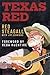 Texas Red by Red Steagall