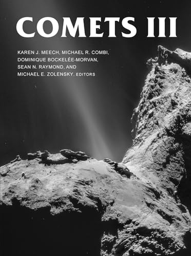 Comets III (The University of Arizona Space Science Series)