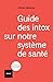 Guide des intox sur notre s...