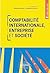 Comptabilité internationale, entreprise et société by Isabelle Chambost