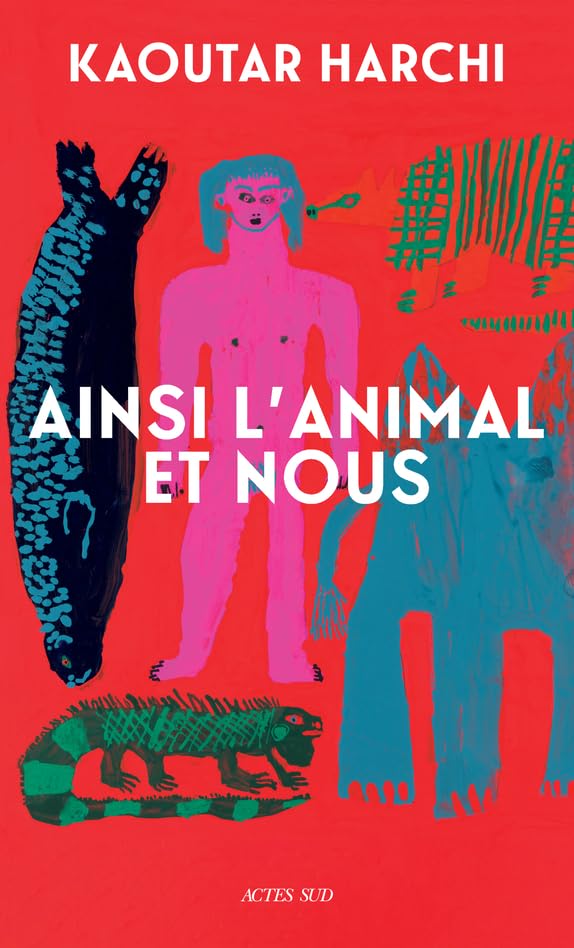 Ainsi l'Animal et nous (Paperback)