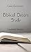 Biblical Dream Study: Updated Version