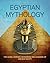 Egyptian Mythology: The God...