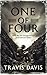 One of Four by Travis  Davis