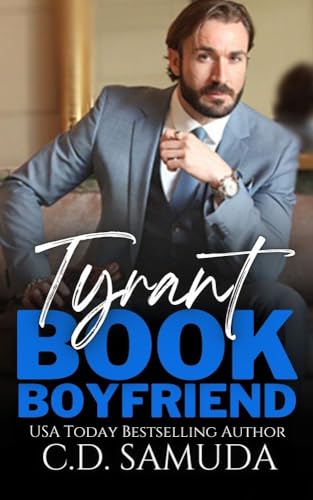 Tyrant (Book Boyfriend Dating Agency, #6))