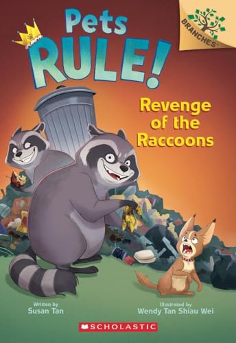 Revenge of the Raccoons: A Branches Book (Pets Rule! #7) (7)