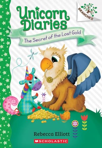The Secret of the Lost Gold: A Branches Book (Unicorn Diaries #11) (11)