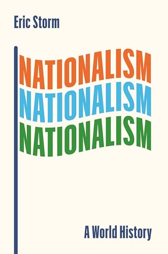 Nationalism: A World History (Hardcover)