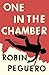 One In The Chamber: A Novel