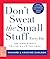 Don't Sweat the Small Stuff Every Day by Richard Carlson