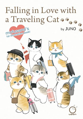 Falling in Love with a Traveling Cat: Mofusand's 1st Illustration Book! (Paperback)