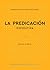 La predicación expositiva (Bendiciones de la Fe) (Spanish Edition)