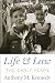 Life, Law & Liberty: A Memoir