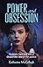 Power and Obsession by Catherine McCullagh