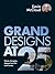 Grand Designs at 25: Game-changing designs from the iconic series