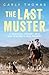 The Last Muster by Carly Thomas